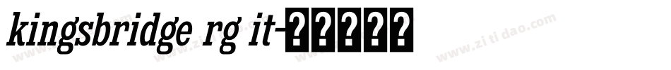 kingsbridge rg it字体转换